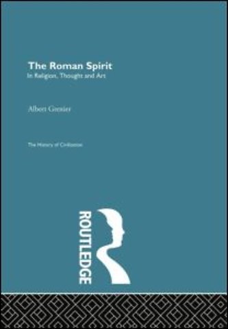 Roman Spirit - In Religion, Thought and Art
