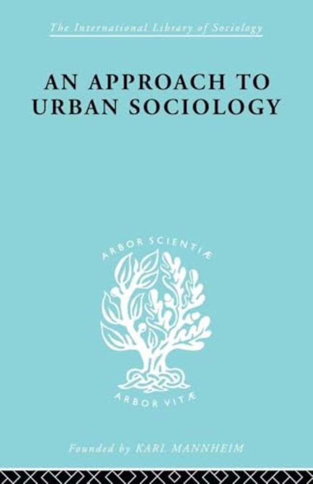 Approach to Urban Sociology