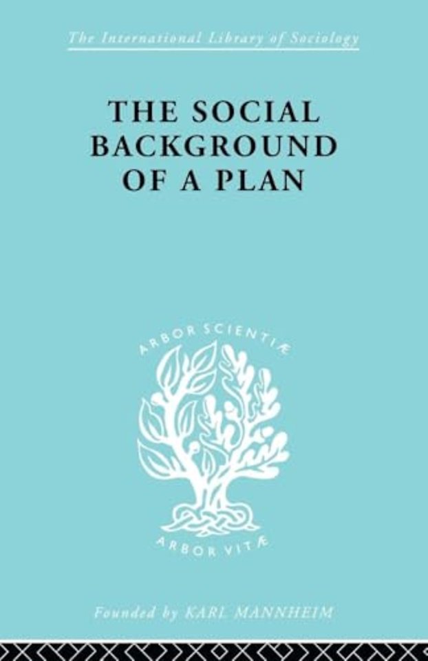 Social Background of a Plan