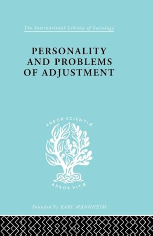 Personality and Problems of Adjustment