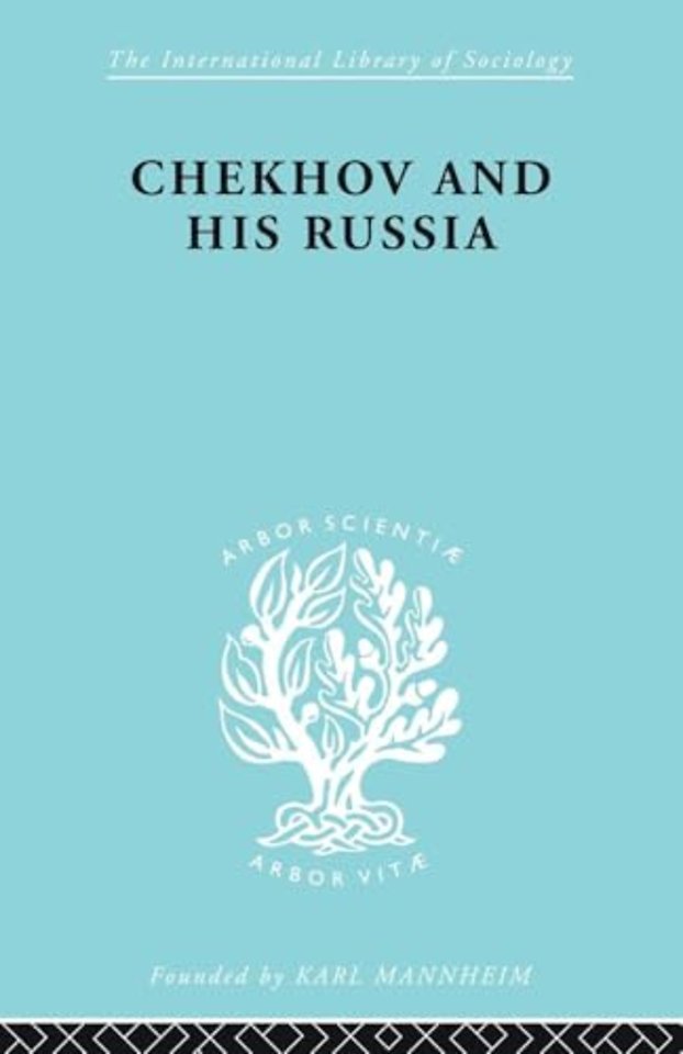Chekhov & His Russia Ils 267