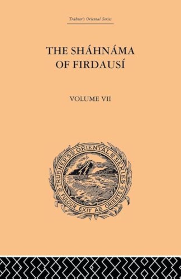Shahnama of Firdausi: Volume VII