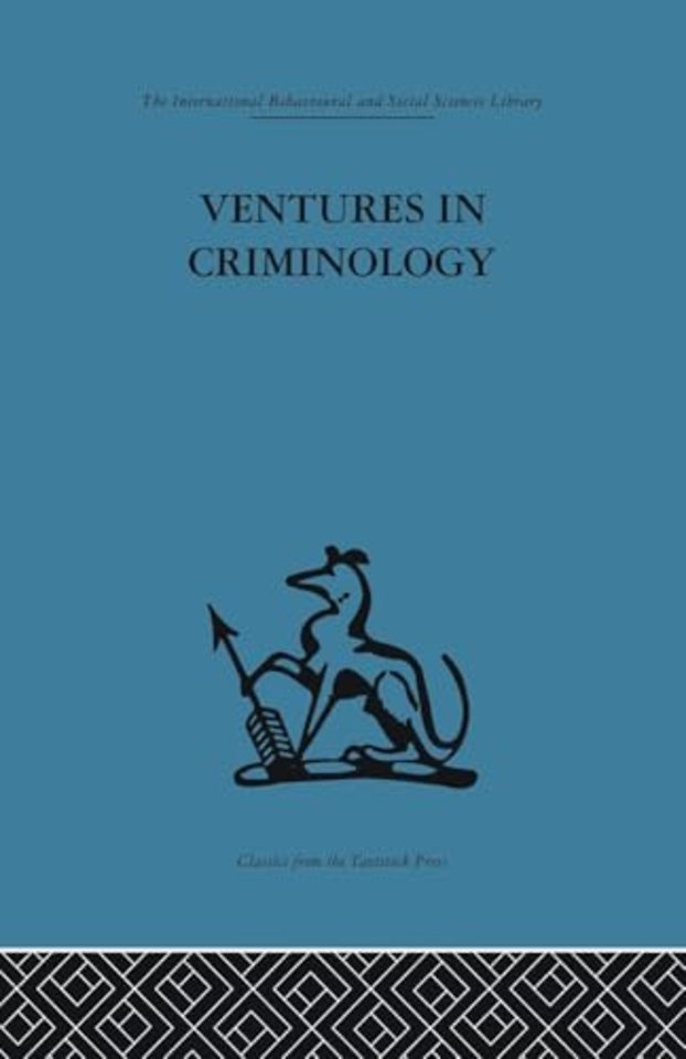 Ventures in Criminology