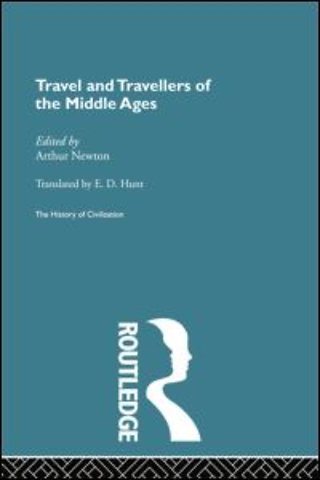 Travel and Travellers of the Middle Ages