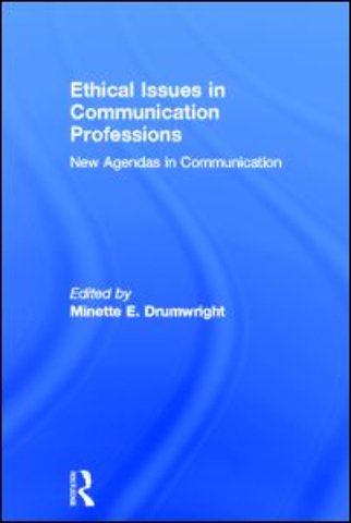 Ethical Issues in Communication Professions