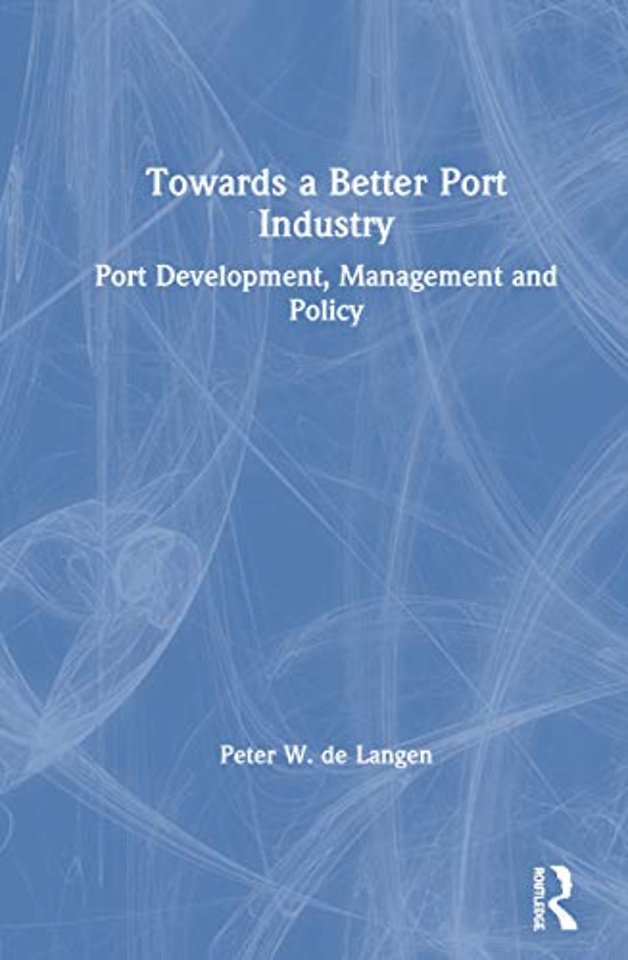 Towards a Better Port Industry