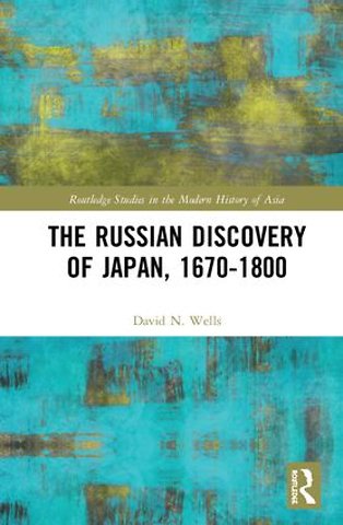 Russian Discovery of Japan, 1670–1800