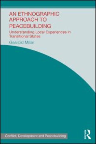 Ethnographic Approach to Peacebuilding