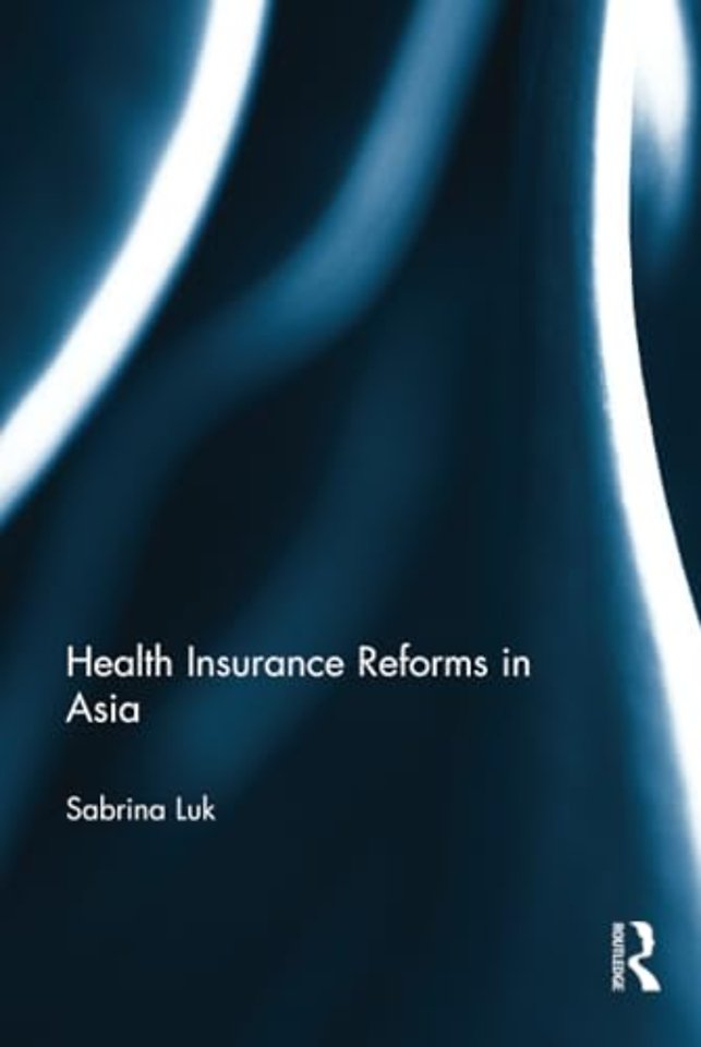 Health Insurance Reforms in Asia