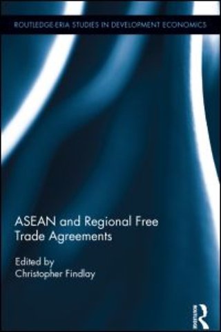 ASEAN and Regional Free Trade Agreements