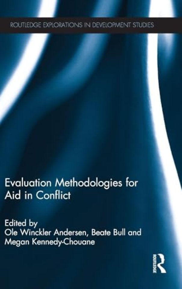 Evaluation Methodologies for Aid in Conflict