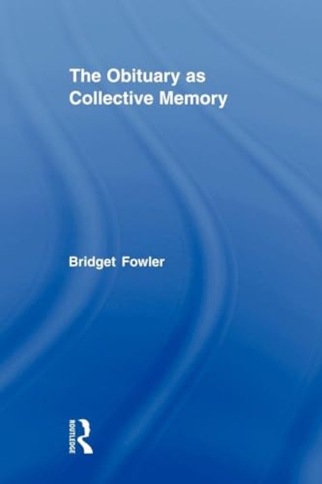 Obituary as Collective Memory
