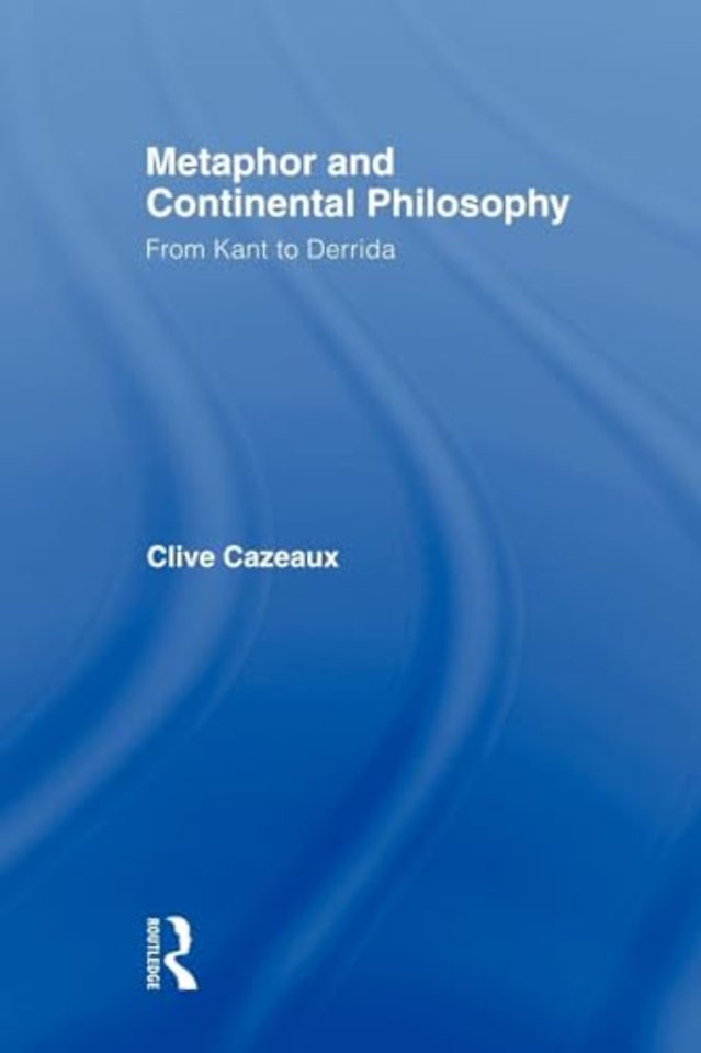 Metaphor and Continental Philosophy