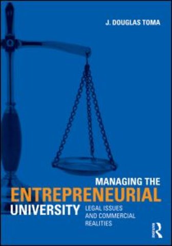Managing the Entrepreneurial University