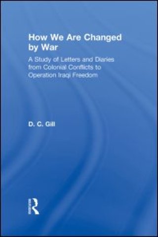 How We Are Changed by War