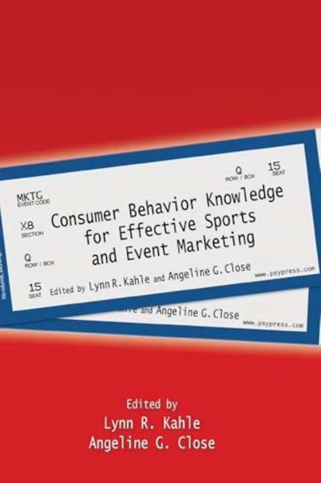 Consumer Behavior Knowledge for Effective Sports and Event Marketing