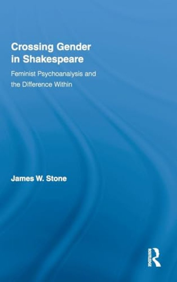 Crossing Gender in Shakespeare