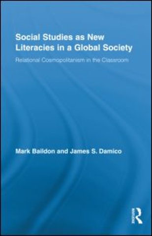 Social Studies as New Literacies in a Global Society