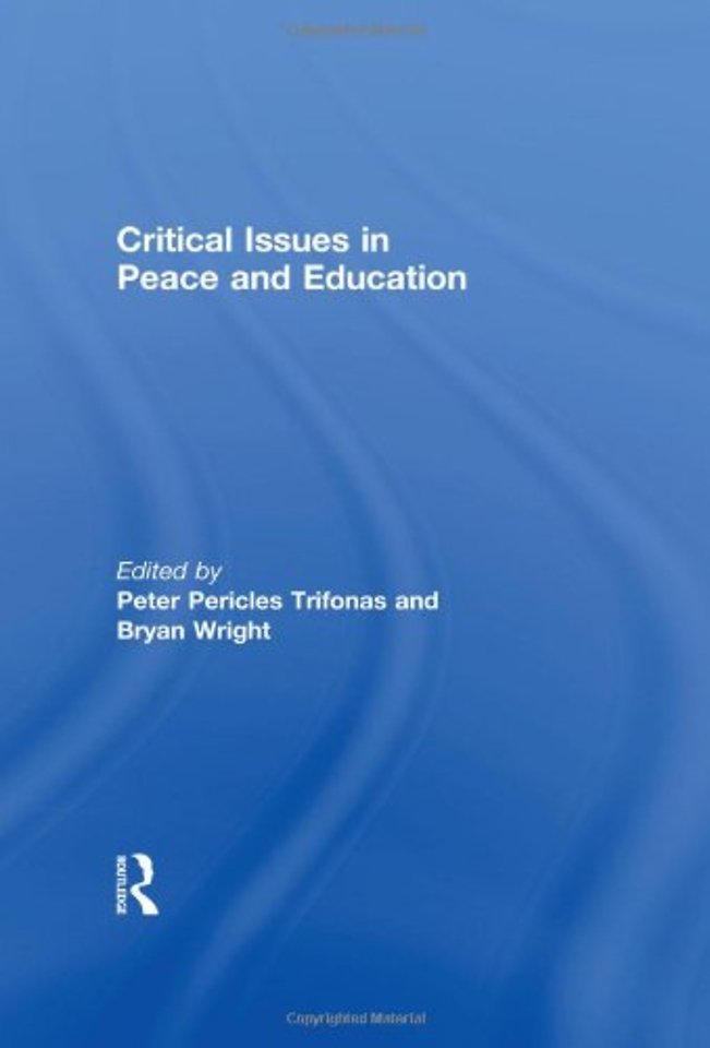 Critical Issues in Peace and Education