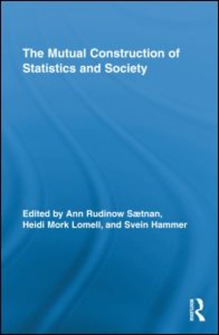 Mutual Construction of Statistics and Society