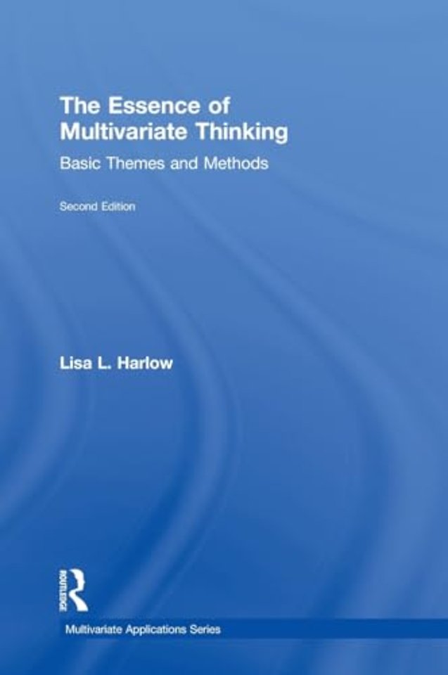 Essence of Multivariate Thinking