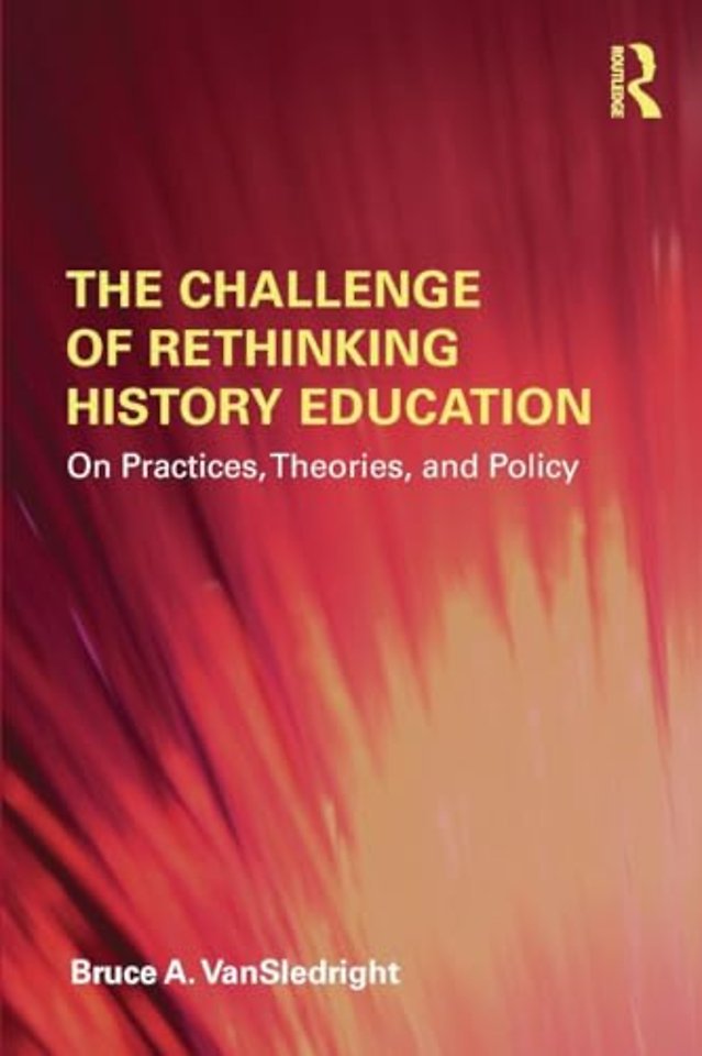 Challenge of Rethinking History Education