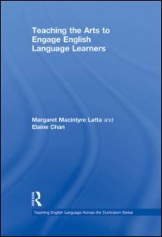 Teaching the Arts to Engage English Language Learners