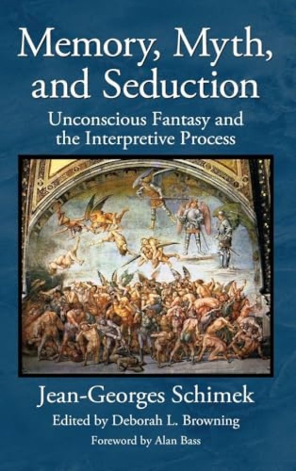 Memory, Myth, and Seduction