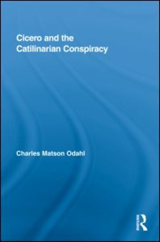 Cicero and the Catilinarian Conspiracy