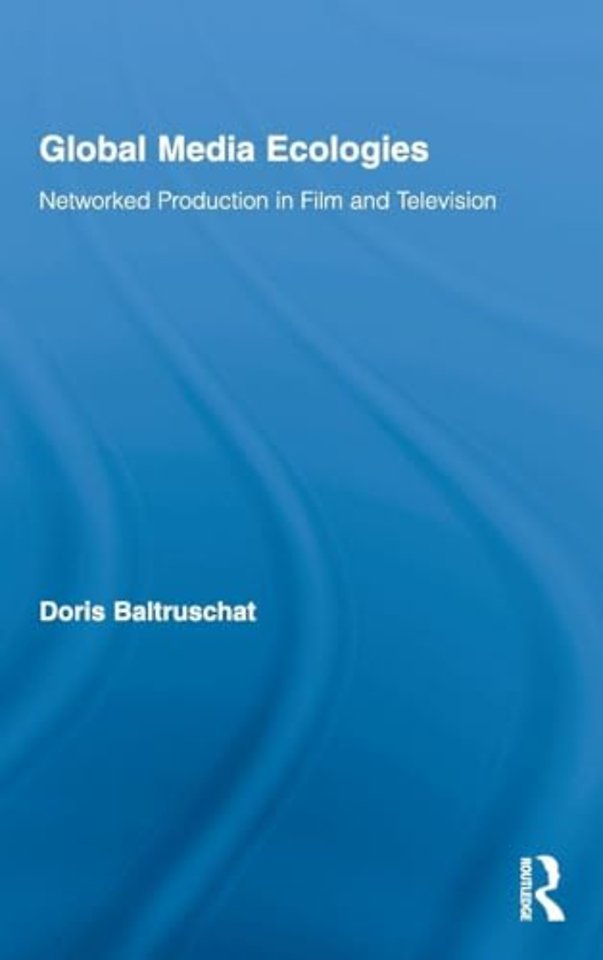 Global Media Ecologies