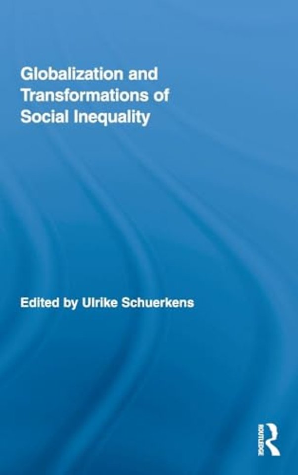 Globalization and Transformations of Social Inequality