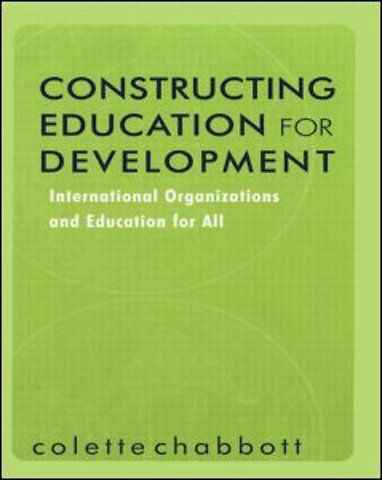 Constructing Education for Development