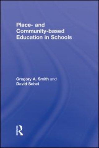 Place- and Community-Based Education in Schools
