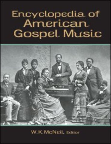 Encyclopedia of American Gospel Music