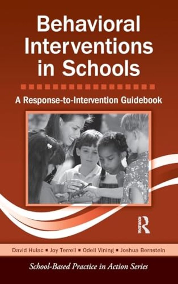 Behavioral Interventions in Schools