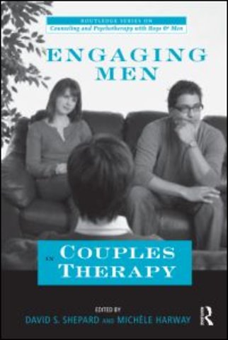 Routledge Series on Counseling and Psychotherapy with Boys and Men