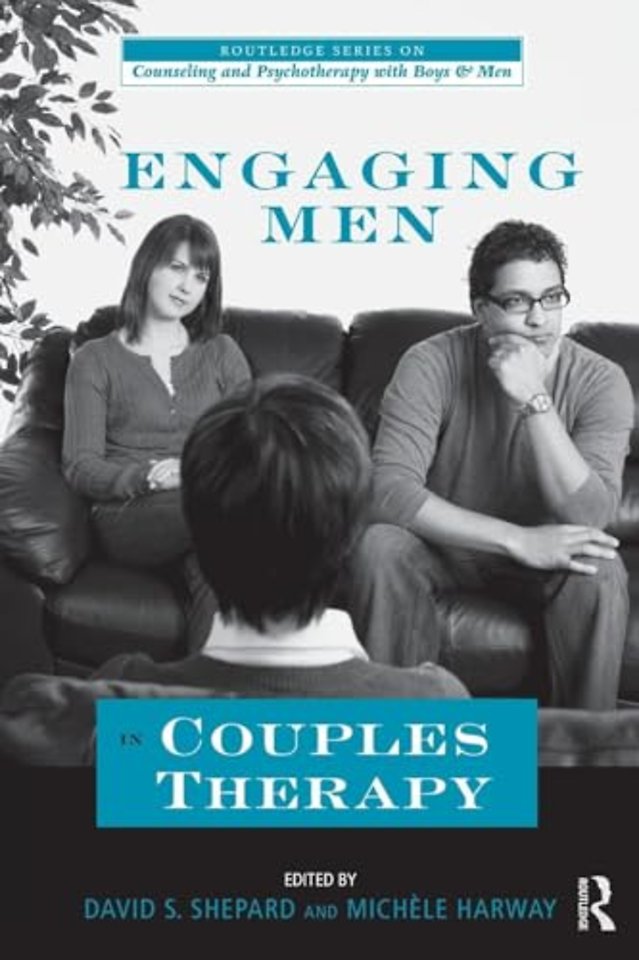 Routledge Series on Counseling and Psychotherapy with Boys and Men