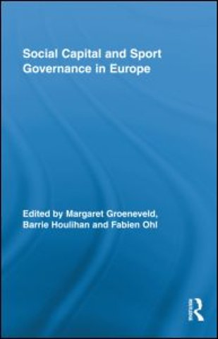 Social Capital and Sport Governance in Europe