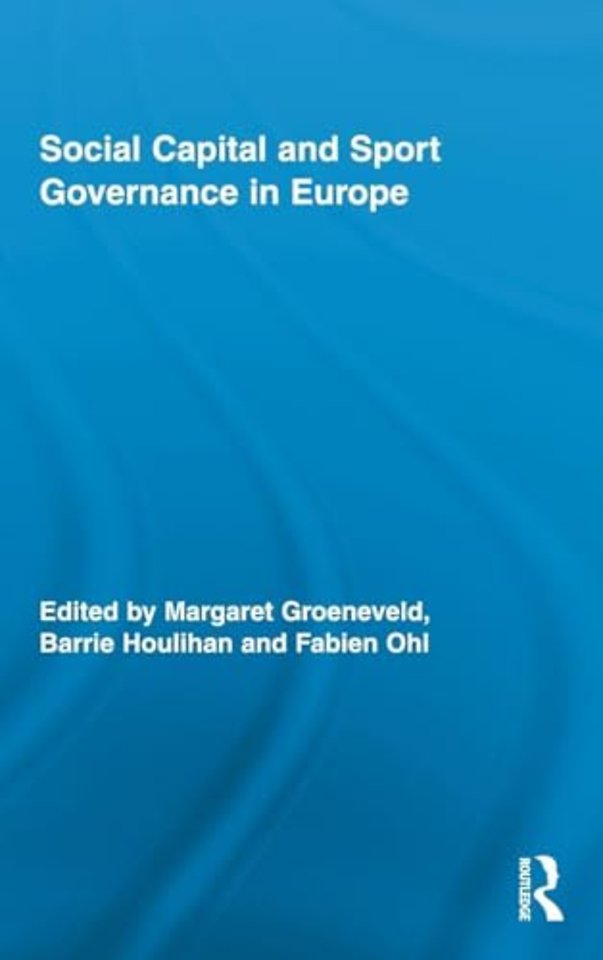 Social Capital and Sport Governance in Europe