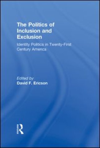 Politics of Inclusion and Exclusion