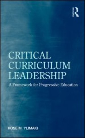 Critical Curriculum Leadership
