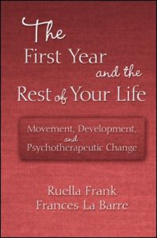 First Year and the Rest of Your Life
