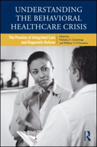 Understanding the Behavioral Healthcare Crisis