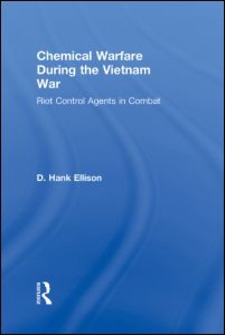 Chemical Warfare during the Vietnam War