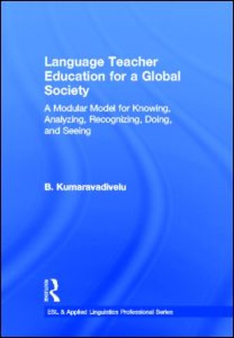 Language Teacher Education for a Global Society