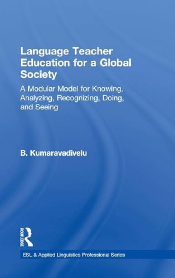 Language Teacher Education for a Global Society