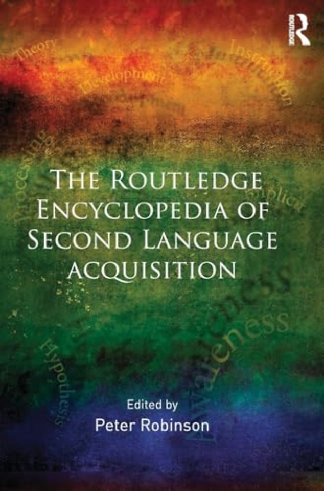 Routledge Encyclopedia of Second Language Acquisition