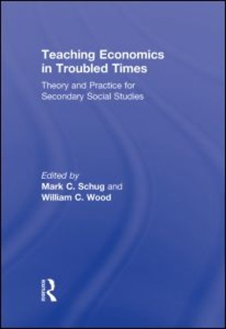 Teaching Economics in Troubled Times