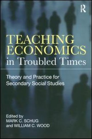 Teaching Economics in Troubled Times
