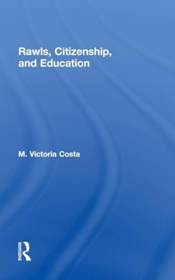 Rawls, Citizenship, and Education